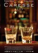 Caresse постер