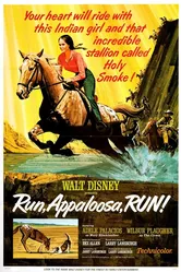 Run, Appaloosa, Run постер