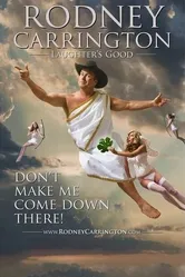 Rodney Carrington: Laughter's Good постер