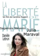 La liberté de Marie постер