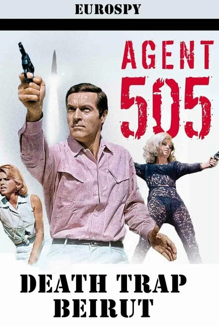 Постер Агент 505 — Смертельная ловушка в Бейруте 1966