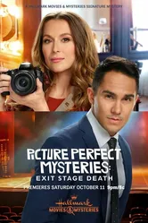 Picture Perfect Mysteries: Exit, Stage Death постер
