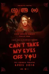 Can't Take My Eyes Off You 2018 постер