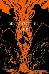 Orange County Hill Killers постер