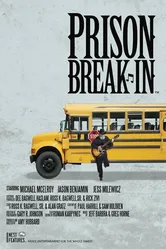 Prison Break-In постер