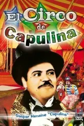 El circo de Capulina постер