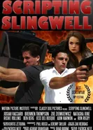 Scripting Slingwell постер