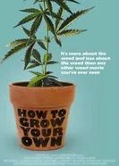 How to Grow Your Own постер