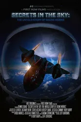Secrets in the Sky: The Untold Story of Skunk Works постер