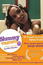 Slummy Mummy постер