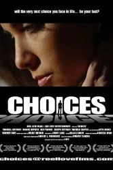 Choices 2004 постер