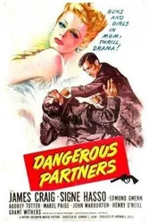 Dangerous Partners постер