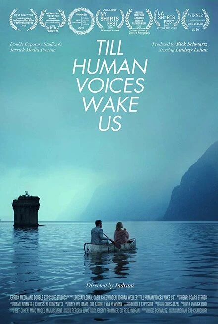Постер Till Human Voices Wake Us 2015