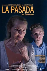 La Pasada: Die Überfahrt постер