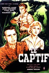 Le captif постер