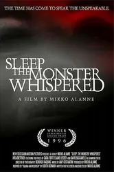 Sleep, the Monster Whispered постер