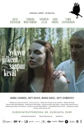 Syksyn jälkeen saapuu kevät постер