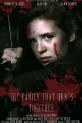 The Family That Hunts Together постер