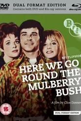 Here We Go Round the Mulberry Bush постер