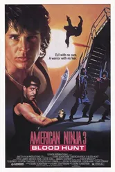 Американский ниндзя 3: Кровавая охота 1989 постер