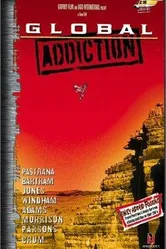 Global Addiction постер