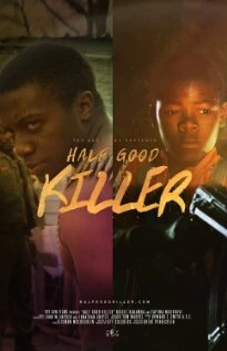 Постер Half Good Killer