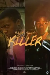 Half Good Killer постер