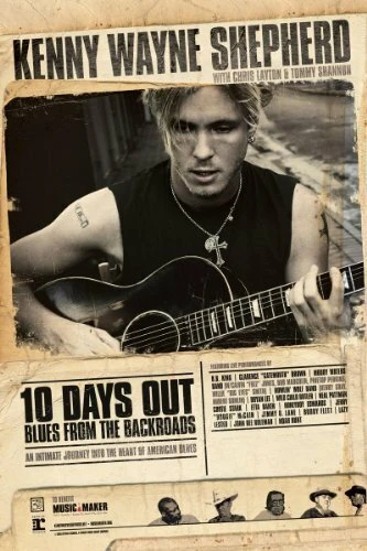 Постер 10 Days Out: Blues from the Backroads