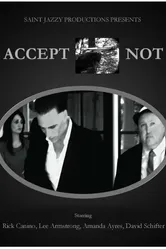 Accept Not постер