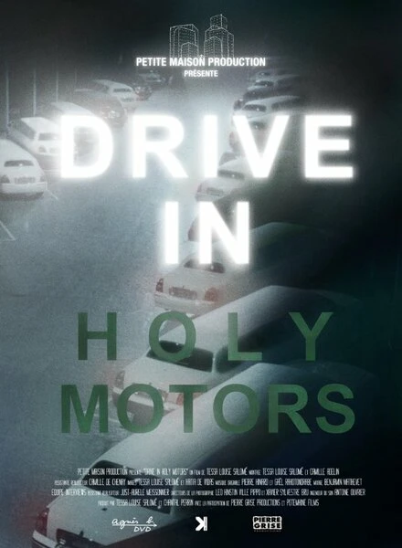 Постер Drive in Holy Motors