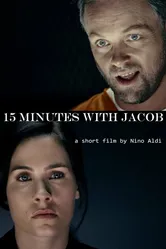 15 Minutes with Jacob постер