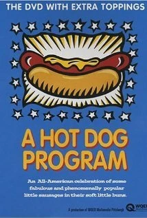 Постер A Hot Dog Program