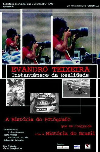 Постер Эвандро Тейшейра: Фотоснимки реальности 2003