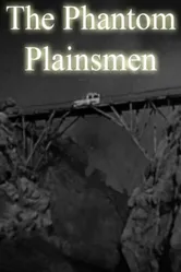 The Phantom Plainsmen постер