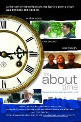 It's About Time 2005 постер