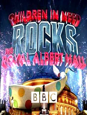 Постер Children in Need Rocks the Royal Albert Hall