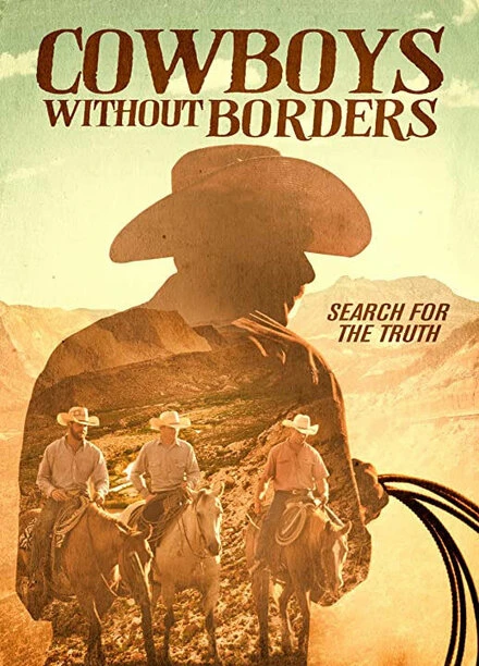 Постер Cowboys Without Borders