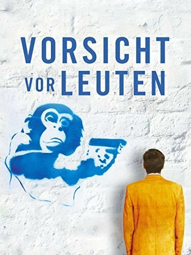 Постер Vorsicht vor Leuten