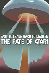 Easy to Learn, Hard to Master: The Fate of Atari постер
