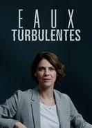 Eaux Turbulentes 2019 постер
