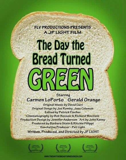 Постер The Day the Bread Turned Green