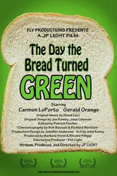 The Day the Bread Turned Green постер