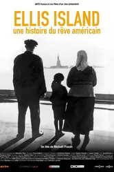 Ellis Island, une histoire du rêve américain постер