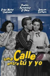 Улица между тобой и мной 1952 постер