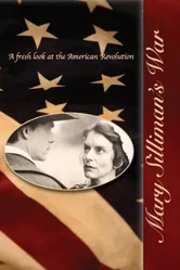 Mary Silliman's War постер