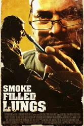 Smoke Filled Lungs постер