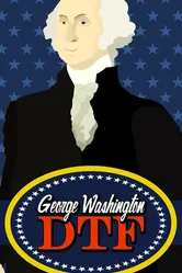 George Washington: DTF постер