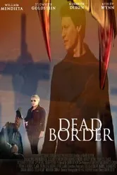 Dead Border постер