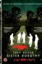 They Killed Sister Dorothy постер