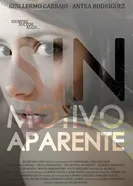 Sin motivo aparente постер